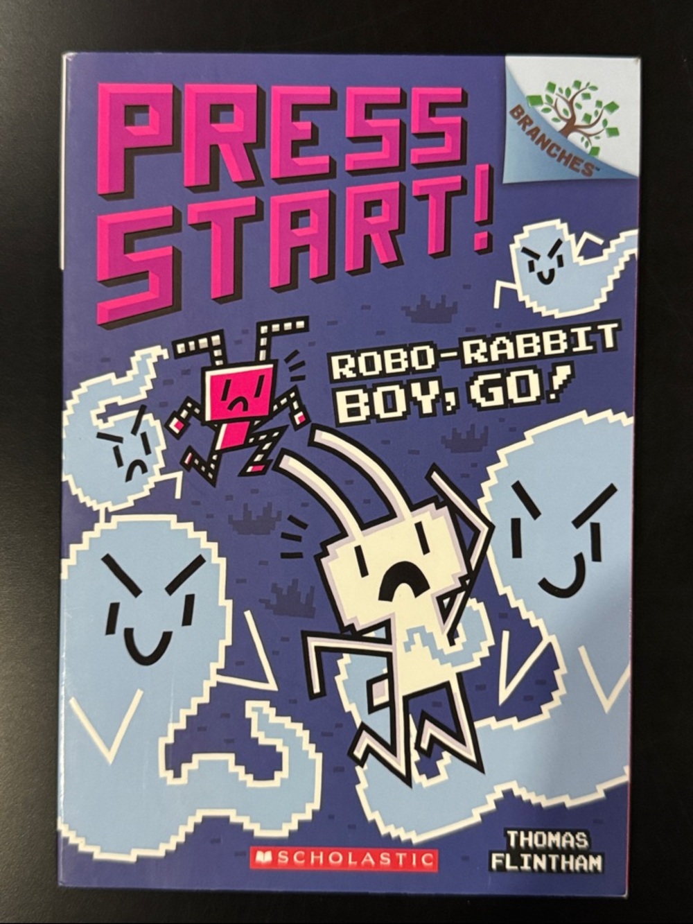 Press Start! #7: Robo-Rabbit Boy, Go! - Scholastic Paperback Novel